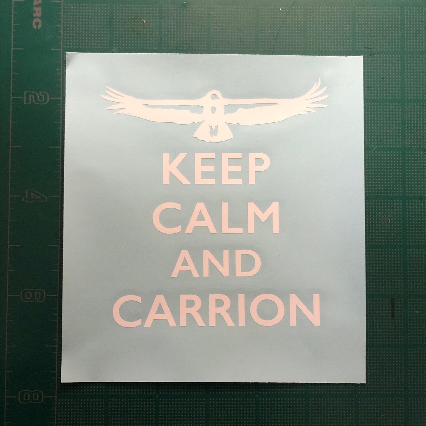 Keep Calm and Carrion California Condor Weather Resistant Vinyl Decal