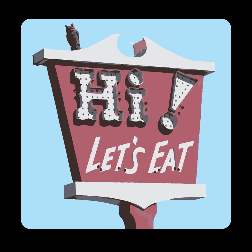 Hi! Let's Eat-Lompoc, CA Greeting Card