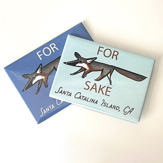 For Fox Sake Island Fox Magnet Santa Catalina Island, CA