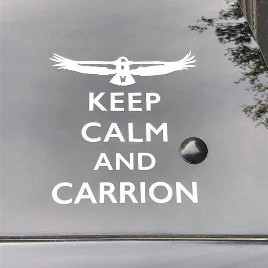 Keep Calm and Carrion California Condor Weather Resistant Vinyl Decal