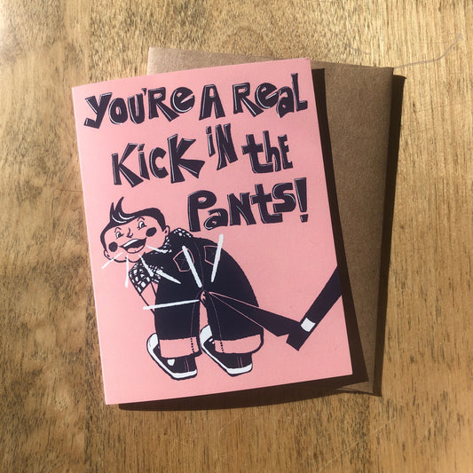 Kick in the Pants Greeting Card, A2 (size 5.5 x 4.25 in.), Cards for that Fun Friend, Thank You Cards, Retro Stationery