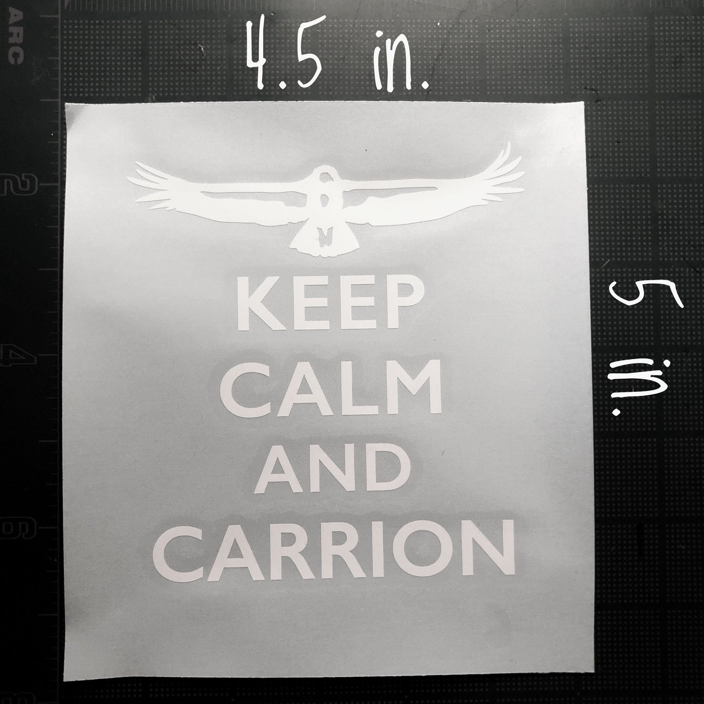 Keep Calm and Carrion California Condor Weather Resistant Vinyl Decal